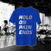 Hold On Pain Ends