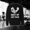 Shut Up And Train