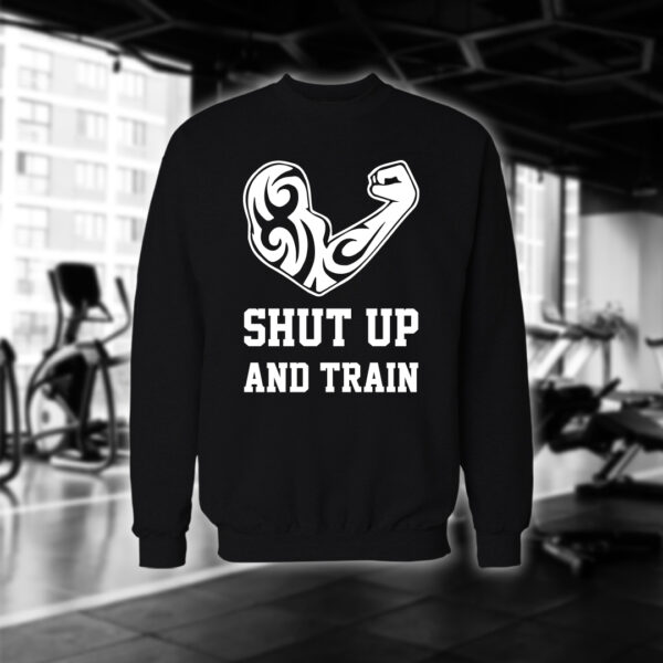 Shut Up And Train
