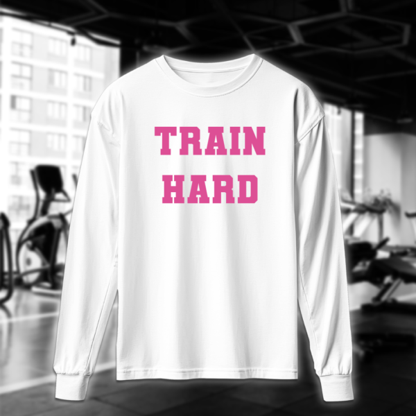 Train Hard - Image 3