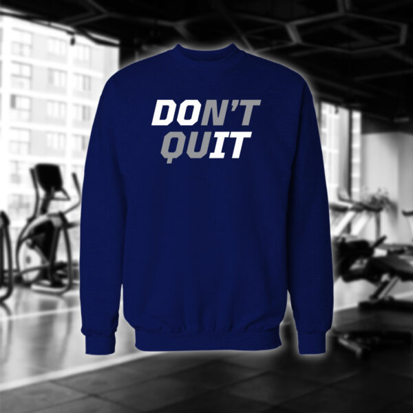 Don't Quit