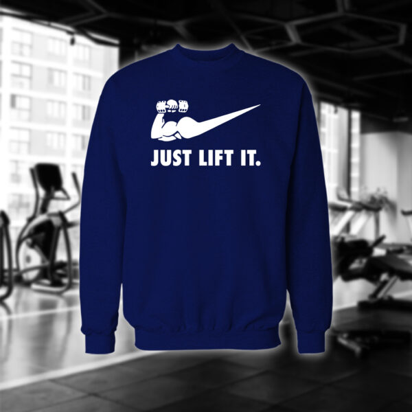 Just Lift It
