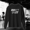 Don't Quit
