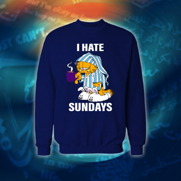 عبارات - I Hate Sundays