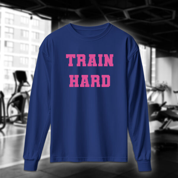 Train Hard - Image 7