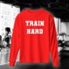 Train Hard