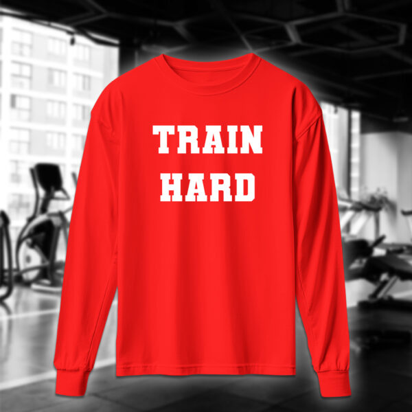 Train Hard - Image 6