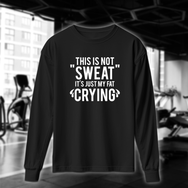 This is not Sweat - Image 4