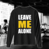 Leave Me Alone