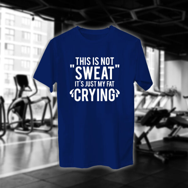 This is not Sweat - Image 10