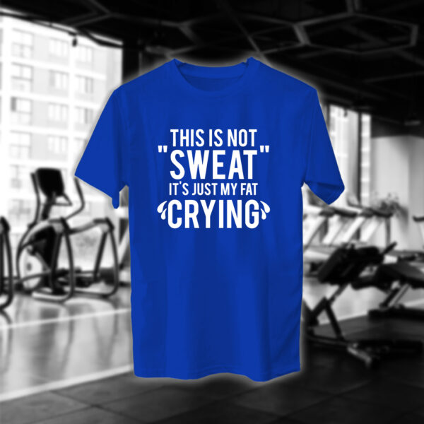 This is not Sweat - Image 8