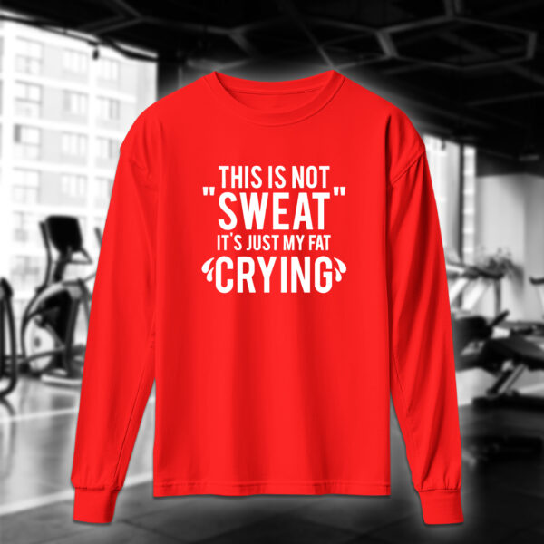This is not Sweat - Image 6