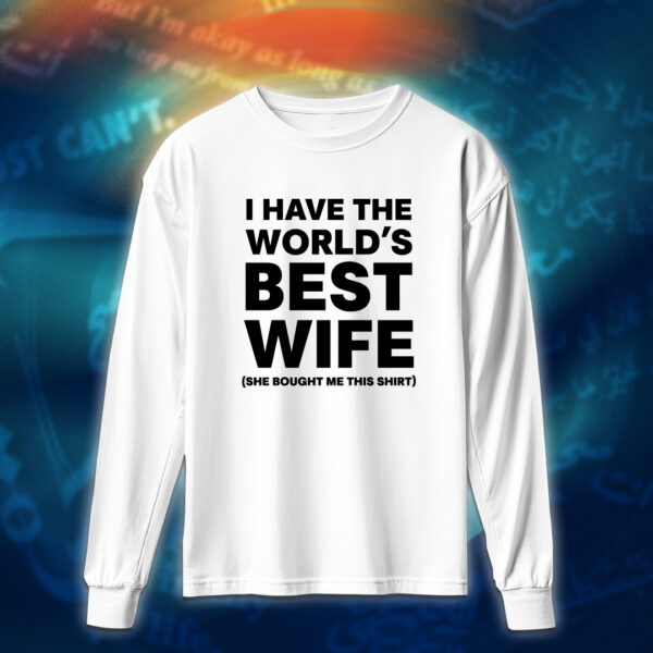 عبارات - I Have The World's Best Wife - Image 4