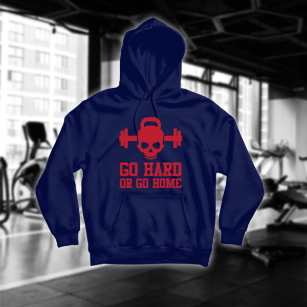 Go Hard Or Go Home