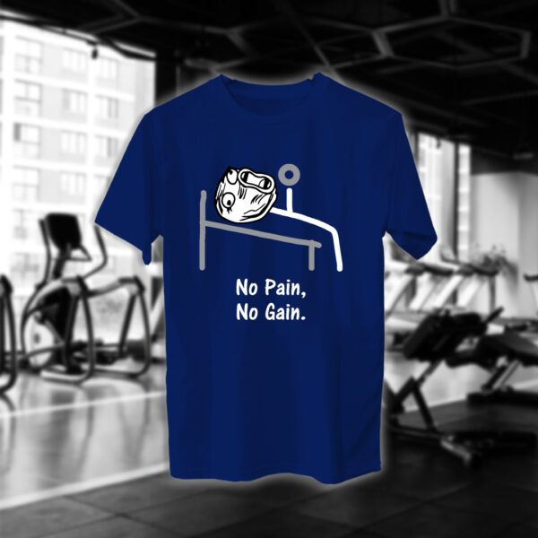 No Pain No Gain - Image 10