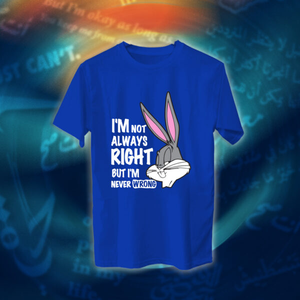 عبارات - I'm Never Wrong - Image 8