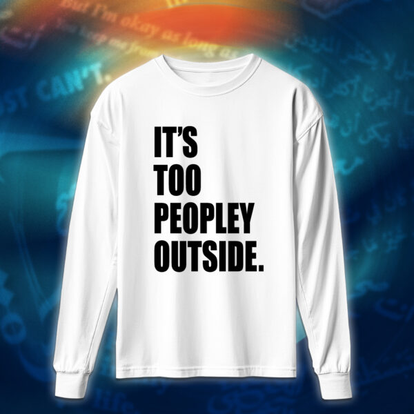 عبارات - It's Too Peopley Out - Image 4