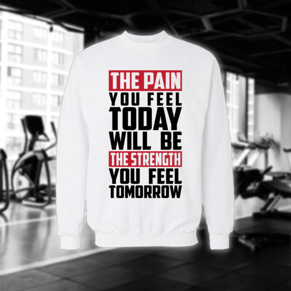 The Pain You Feel Today