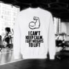 I Got Weights To Lift