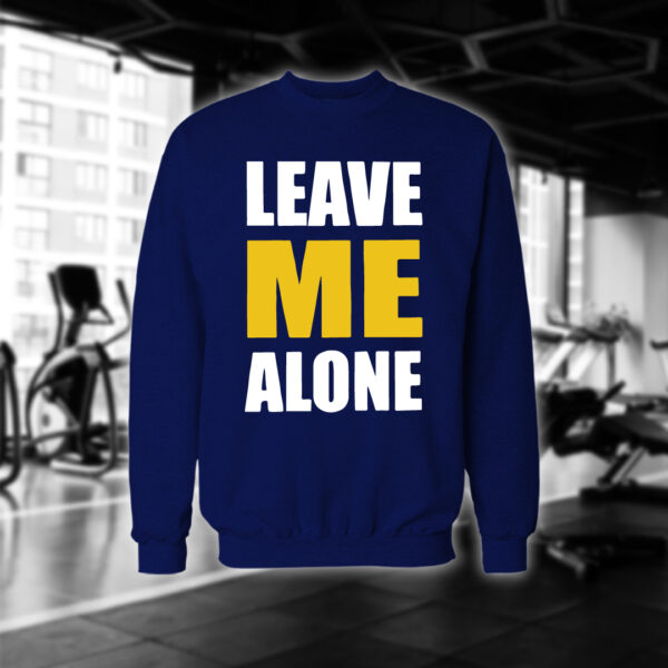 Leave Me Alone