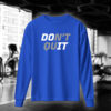 Don't Quit