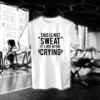 This is not Sweat