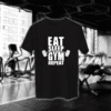 Eat Sleep Gym Repeat