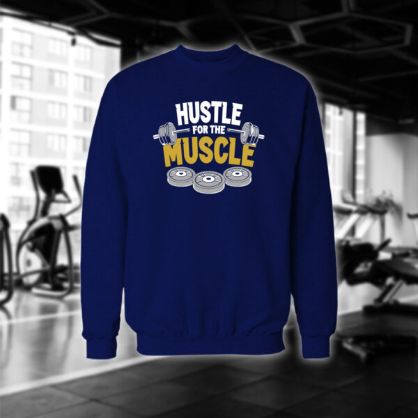 Hustle For The Muscle