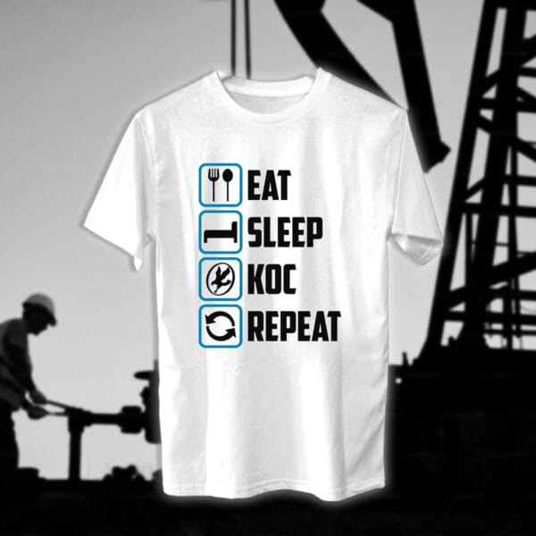 ⁦Eat Sleep KOC Repeat - مهندسين النفط⁩ - الصورة ⁦2⁩