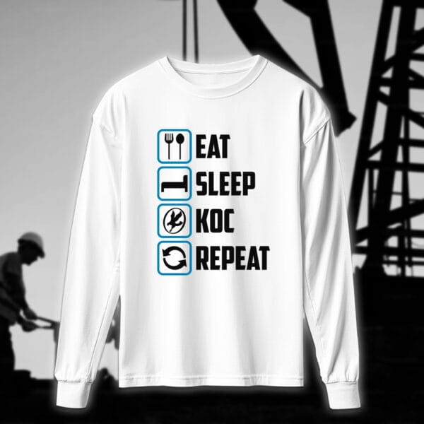 ⁦Eat Sleep KOC Repeat - مهندسين النفط⁩ - الصورة ⁦4⁩
