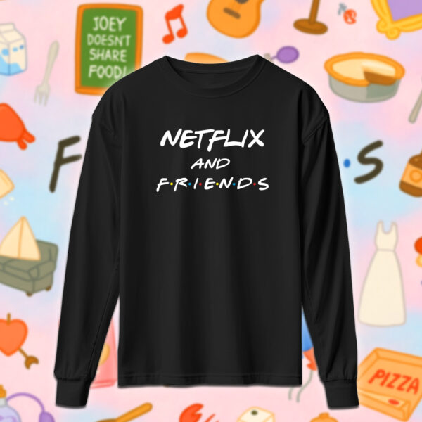 Friends - Netflix & Friends - Image 3