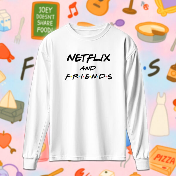 Friends - Netflix & Friends - Image 4