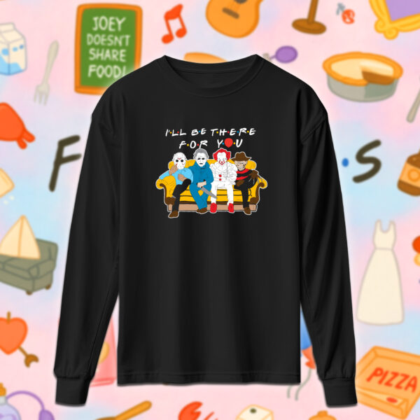 Friends - I'll be there for you - Image 3